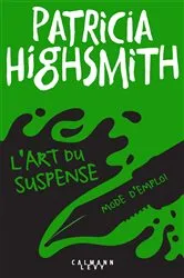 Book cover of L'art du suspense - Mode d'emploi by Unknown