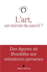 Book cover of L'Art un miroir du sacré ? by Collectif