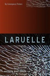 Book cover of Laruelle by Anthony P. Smith
