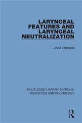 Book cover of Laryngeal Features and Laryngeal Neutralization by Linda Lombardi