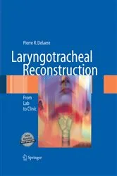 Book cover of Laryngotracheal Reconstruction by Pierre R. Delaere
