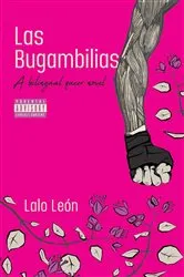 Book cover of Las Bugambilias - A bilingual queer novel by Unknown