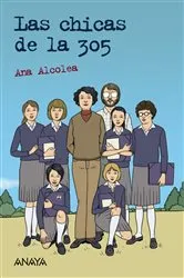 Book cover of Las chicas de la 305 by Ana Alcolea