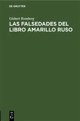 Book cover of Las falsedades del Libro amarillo ruso by Gisbert Romberg