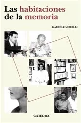 Book cover of Las habitaciones de la memoria by Gabriele Morelli