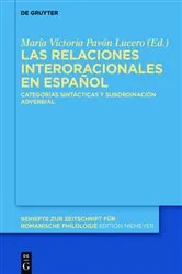 Book cover of Las relaciones interoracionales en español by María Victoria Pavón Lucero