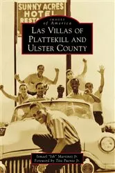 Book cover of Las Villas of Plattekill and Ulster County by Ismael 