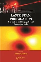 Book cover of Laser Beam Propagation by Andrew Forbes