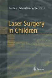 Book cover of Laser Surgery in Children by H.-P. Berlien