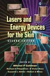 Book cover of Lasers and Energy Devices for the Skin (2nd ed.) by Mitchel P. Goldman