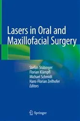 Book cover of Lasers in Oral and Maxillofacial Surgery by Stefan Stübinger