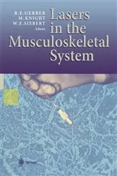 Book cover of Lasers in the Musculoskeletal System by B.E. Gerber