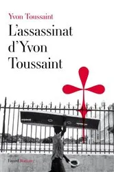 Book cover of L'assassinat d'Yvon Toussaint by Unknown