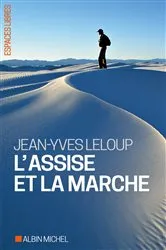 Book cover of L'Assise et la marche by Jean-Yves Leloup