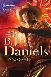 Book cover of Lassoed by B.J. Daniels