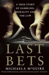 Book cover of Last Bets by Mary Carroll Moore