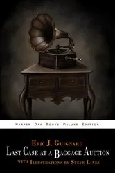Book cover of Last Case at a Baggage Auction by Steve Lines