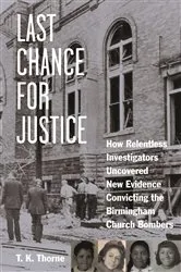 Book cover of Last Chance for Justice by T. K. Thorne