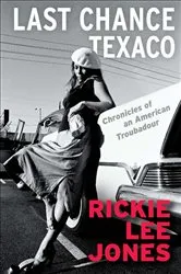Book cover of Last Chance Texaco by Rickie Lee Jones