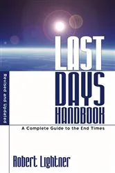 Book cover of Last Days Handbook by Robert P. Lightner