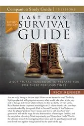 Book cover of Last-Days Survival Guide Study Guide (Revised Edition) by Rick Renner