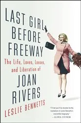 Book cover of Last Girl Before Freeway by Leslie Bennetts