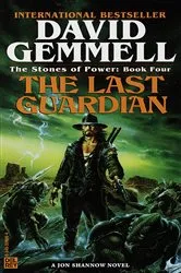 Book cover of Last Guardian by David Gemmell