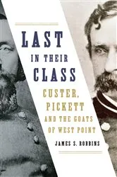 Book cover of Last in Their Class by James Robbins
