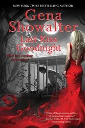 Book cover of Last Kiss Goodnight by Gena Showalter
