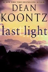 Book cover of Last Light (Novella) by Dean Koontz