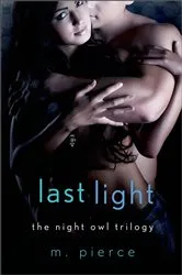 Book cover of Last Light by Richard Lacayo