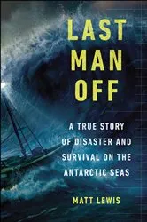 Book cover of Last Man Off by Matt Lewis