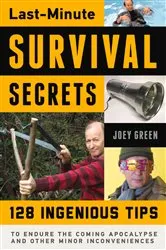 Book cover of Last-Minute Survival Secrets by Joey Green