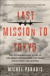 Book cover of Last Mission to Tokyo by Michel Paradis