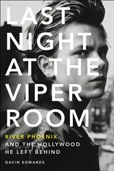 Book cover of Last Night at the Viper Room by Unknown