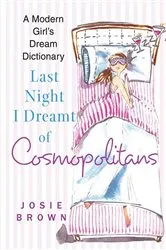 Book cover of Last Night I Dreamt of Cosmopolitans by Josie Brown