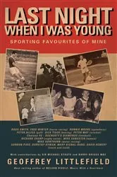 Book cover of Last Night When I Was Young by Geoffrey Littlefield