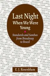 Book cover of Last Night When We Were Young by E. J. Rosenblum