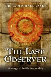 Book cover of Last Observer by G. Michael Vasey
