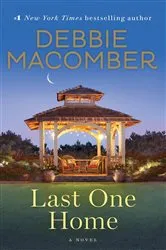 Book cover of Last One Home by Debbie Macomber