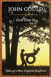 Book cover of Last One In by John Gould