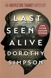 Book cover of Last Seen Alive by Dorothy Simpson