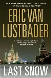 Book cover of Last Snow by Eric Van Lustbader