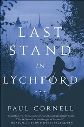 Book cover of Last Stand in Lychford by Paul Cornell