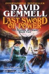 Book cover of Last Sword of Power by David Gemmell