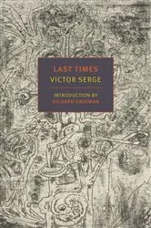 Book cover of Last Times by Victor Serge