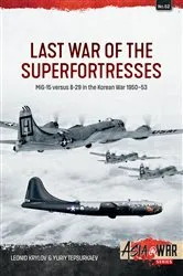 Book cover of Last War of the Superfortresses by Leonid Krylov