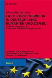 Book cover of Lastschriftverkehr in Deutschland, Rumänien und der EU by Alexandru Petrescu