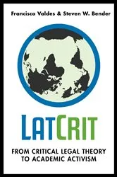 Book cover of LatCrit by Francisco Valdes