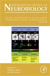 Book cover of Late Aging Associated Changes in Alcohol Sensitivity, Neurobehavioral Function, and Neuroinflammation by Terrence Deak